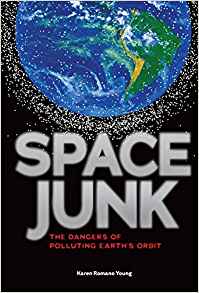 Space Junk: The Dangers of Polluting E