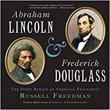 Abraham Lincoln and Frederick Douglass