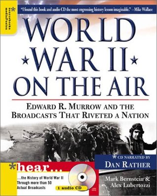 World War II on the Air: Edward R. Mur