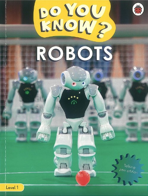 Robots (BBC Do You Know? Level 1)