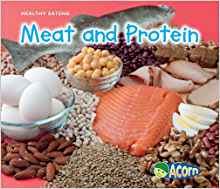 Meat and Protein (Acorn: Healthy Eatin