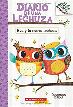 Diario de una lechuza #4: Eva y la nue