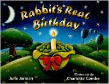 Rabbit's Real Birthday (Rigby Literacy