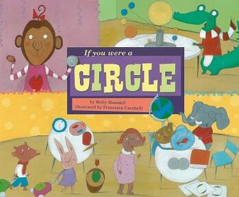 If You Were a Circle (Math Fun)  [6岁及以