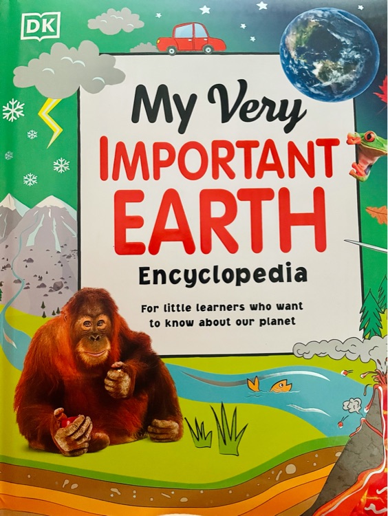 DK My Very Important Earth Encyclopedi