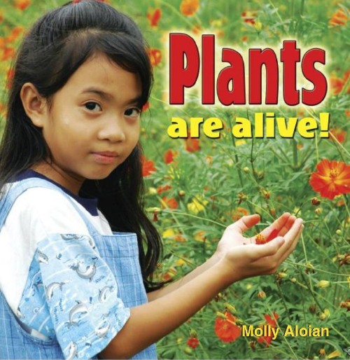 Plants are Alive!